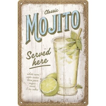 Метална табела Mojito Served Here