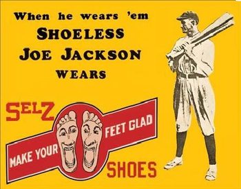 Metal sign SHOELESS JOE JACKSON SHOES