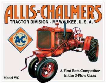 ALLIS CHALMERS - MODEL WC tractor Metal Sign