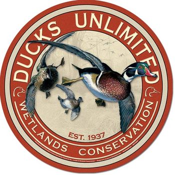 DUCKS UNLIMITED - Round Metal Sign