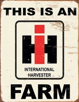 IH Farm Metal Sign