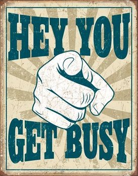 Metallikyltti Hey You