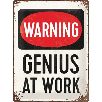 Metallikyltti Warning! - Genius at Work