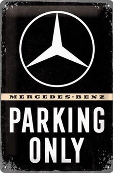 Placa metálica Mercedes-Benz - Parking Only