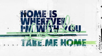 Poster Home is wherever I'm with you, 2017