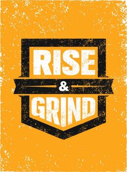 Poster Rise And Grind. Workout and Fitness