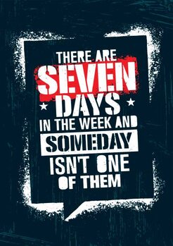 Poster There Are Seven Days In The