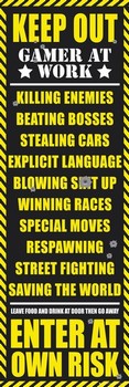 Gaming - keep out Poster