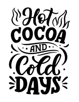 Poster Hot cocoa hand lettering composition. Hand