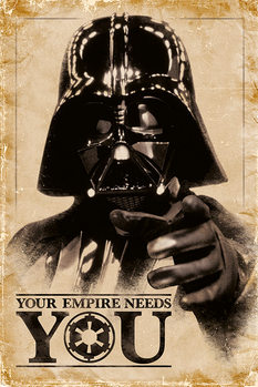 STAR WARS - empire needs you Poster