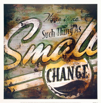 Art Print Small Change