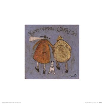 Taidejuliste Sam Toft - Keep Strong Carry On