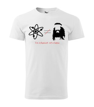T-paita The Big Bang Theory - I'm a physicist not a Hippie