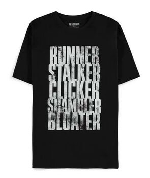 T-shirt The Last of Us - Run Stalk Click Shamble Bloat