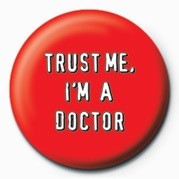 Κονκάρδα TRUST ME, I'M A DOCTOR