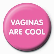Κονκάρδα VAGINAS ARE COOL