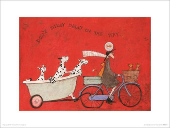 Sam Toft - Don‘t Dilly Dallly on the Way Art Print