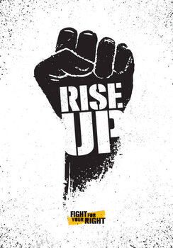 Αφίσα Rise Up. Fight For Your Right