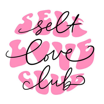 Картината върху платно Trendy groovy slogan of Self love