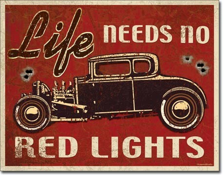 Μεταλλική πινακίδα LIFE NEEDS ROD