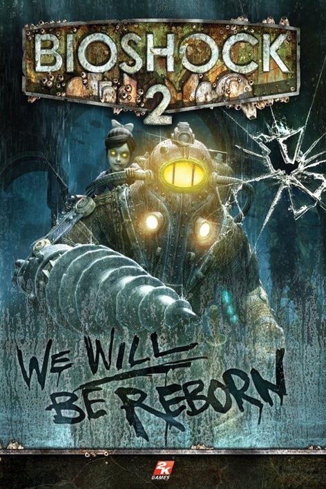 Плакат Bioshock 2 - we will be reborn
