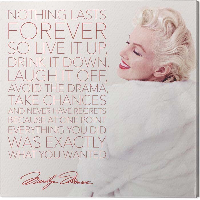 Canvas Print Marilyn Monroe - Nothing Lasts Forever