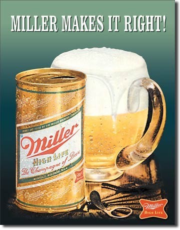 Metallikyltti MILLER MAKES IT RIGHT !