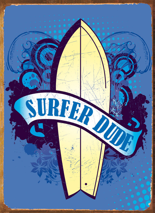 Metallikyltti SURFER DUDE