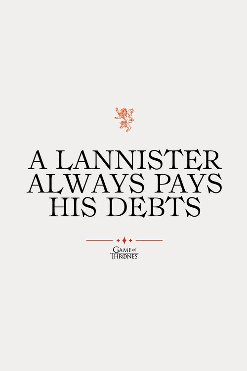 Плакат Game of Thrones - A Lannister always pays