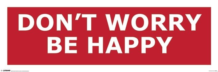 Poster Don't worry be happy