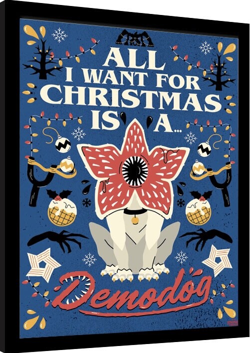 Κορνιζαρισμένη αφίσα Stranger Things - All I Want For Christmas