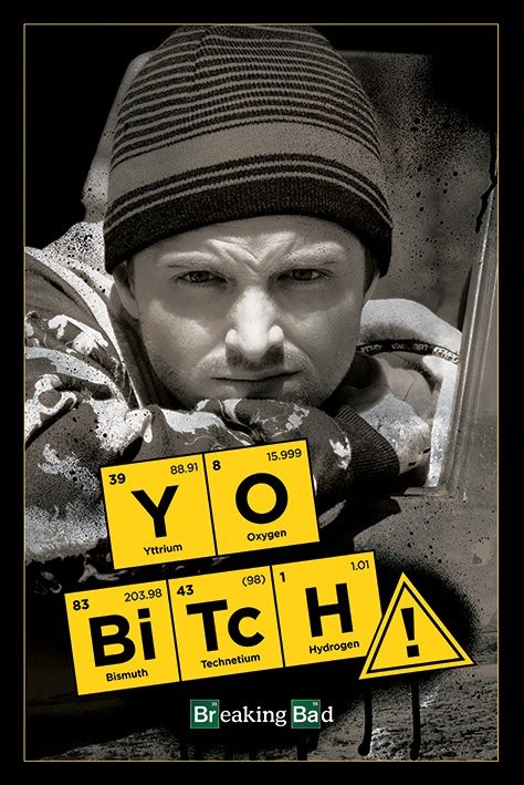 Poster BREAKING BAD - yo bitch!