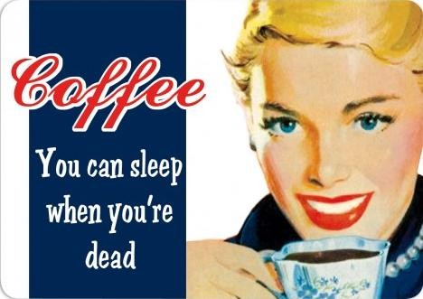 Μεταλλική πινακίδα COFFEE - YOU CAN SLEEP