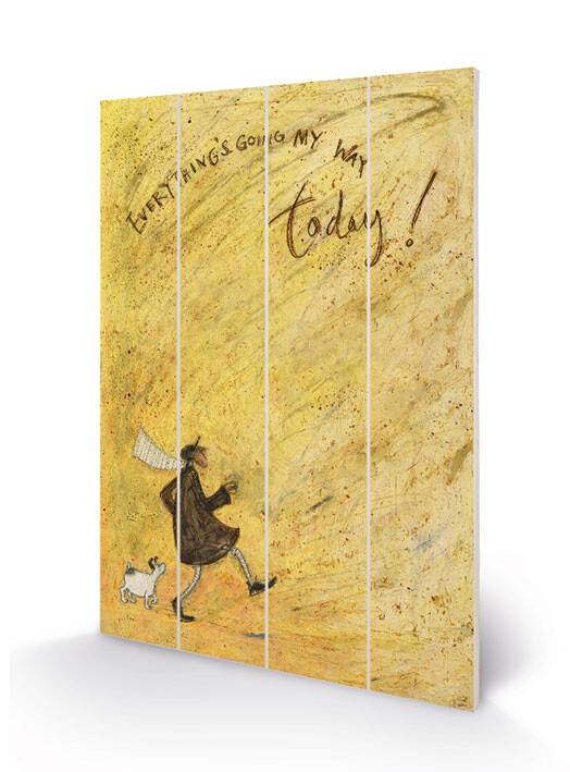 Ξύλινη τέχνη Sam Toft - Everything's Going My Way Today!