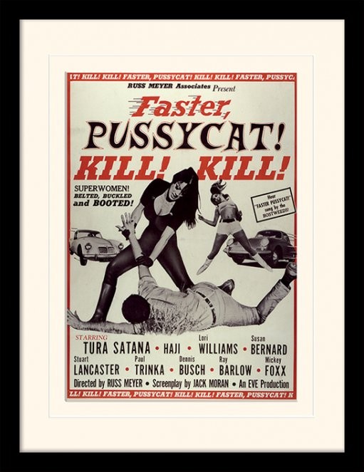 Poster emoldurado FASTER, PUSSYCAT! KILL! KILL! - tura satana