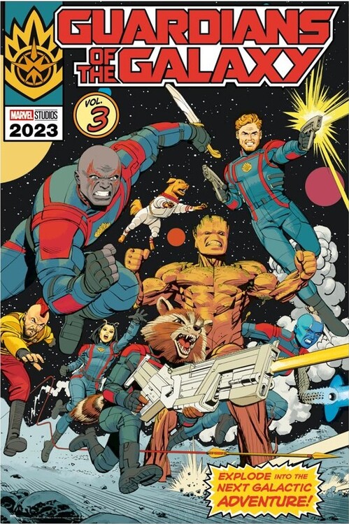 Плакат Marvel: Guardians of the Galaxy vol.3 - Explode to the Next Galactic Adventure