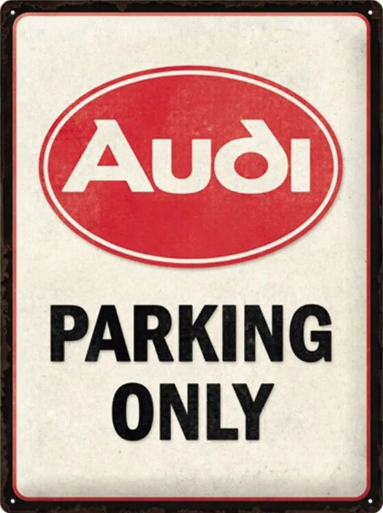 Metallikyltti Audi - Parking Only