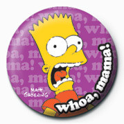 Badge THE SIMPSONS - bart whoa, mama!