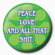 Κονκάρδα PEACE, LOVE AND ALL THAT S