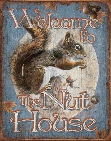 Metallikyltti WELCOME - Nut House