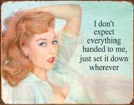 Μεταλλική πινακίδα Everything Handed to Me