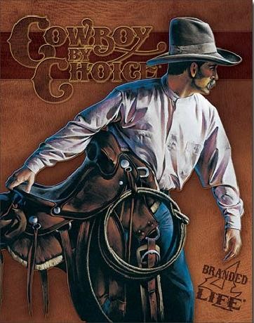 Μεταλλική πινακίδα COWBOY BY CHOICE - Beginning Trail