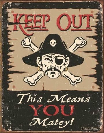 Metal sign MOORE - Keep Out Matey