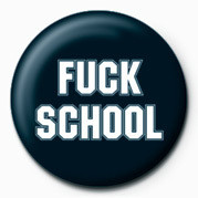 Κονκάρδα FUCK - FUCK SCHOOL