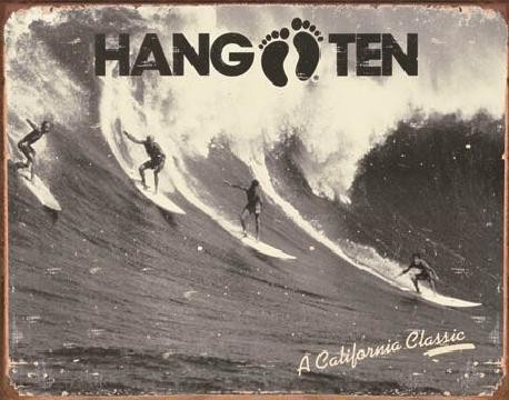 Μεταλλική πινακίδα HANG TEN - california classic