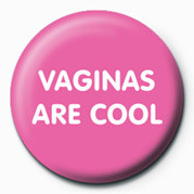 Merkki VAGINAS ARE COOL