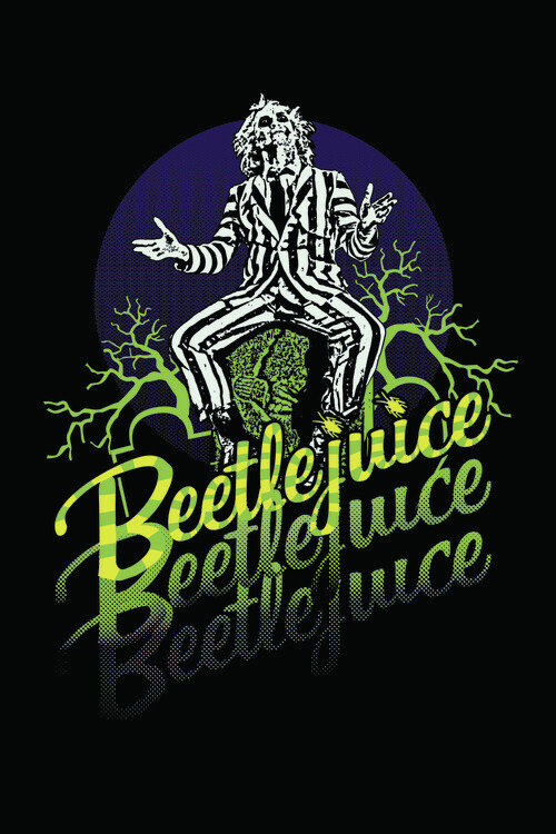 Плакат Beetlejuice - Green roots