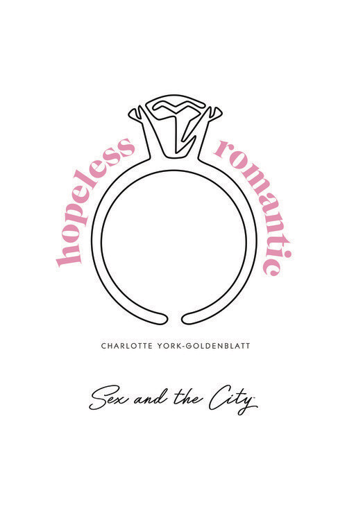 Плакат s** and The City - Hopeless romantic