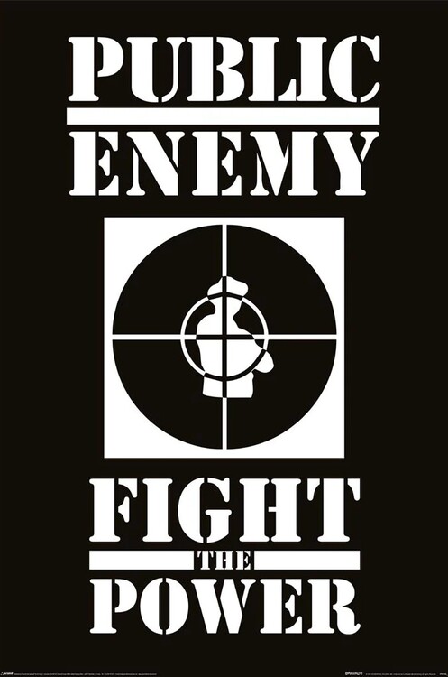 Плакат Public Enemy - Fight the Power