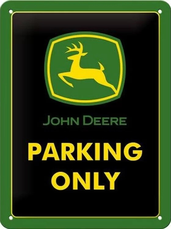Metallikyltti John Deere Parking Only